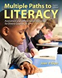 Book Multiple Paths to Literacy: Assessment and Differentiated Instruction for Diverse Learners, K-12 (8th Edition) free