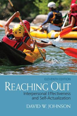 Book Reaching Out: Interpersonal Effectiveness and Self-Actualization free