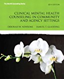 Book Clinical Mental Health Counseling in Community and Agency Settings (4th Edition) (New 2013 Counseling Titles) free
