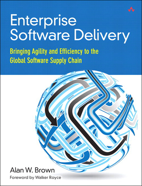 Book Enterprise Software Delivery: Bringing Agility and Efficiency to the Global Software Supply Chain free