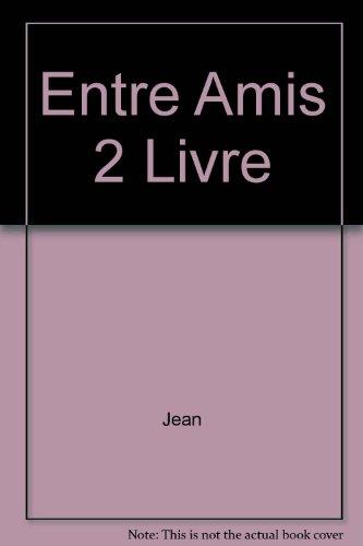 Book Entre Amis 2 free