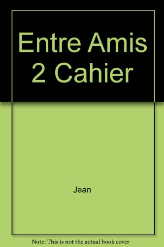 Book Entre Amis 2 Cahier free