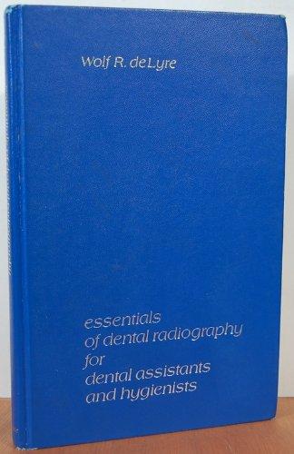 Book Essentials Of Dental Radiography For Dental Assistants And Hygienists free