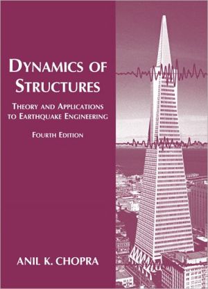 Book Dynamics of Structures (4th Edition) (Prentice-hall International Series in Civil Engineering and Engineering Mechanics) free