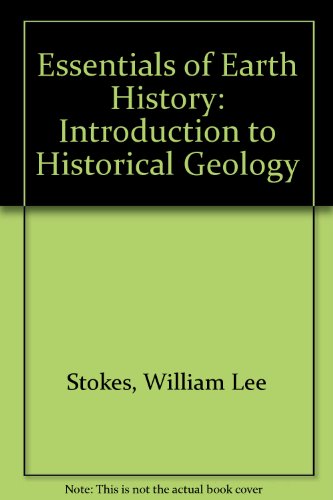Book Essentials of Earth History: An Introduction to Historical Geology free