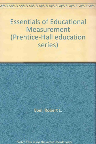 Book Essentials of educational measurement (Prentice-Hall education series) free