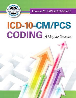 Book ICD-10-CM/PCS Coding: A Map for Success (MyHealthProfessionsLab Series) free