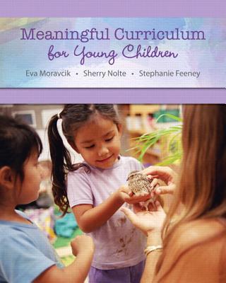 Book Meaningful Curriculum for Young Children Plus MyEducationLab with Pearson eText -- Access Card Package free