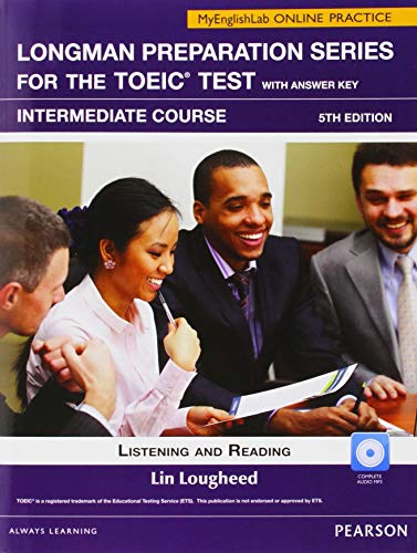Book Longman Prep Series for the TOEIC Test: Listening and Reading Intermed SB w/CD-ROM/AK & MEL free