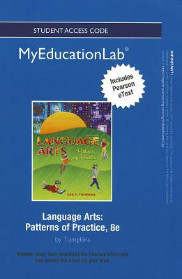 Book NEW MyEducationLab with Pearson eText -- Standalone Access Card -- for Language Arts: Patterns of Practice (myeducationlab (Access Codes)) free