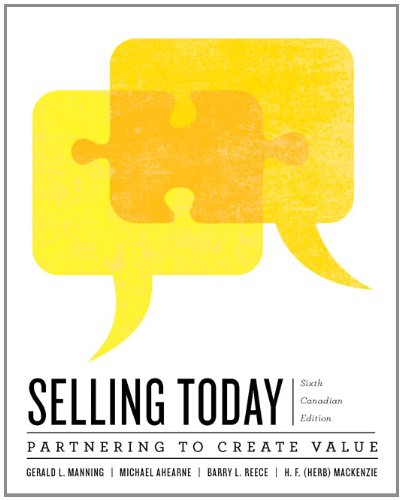 Book Selling Today: Creating Customer Value, Sixth Canadian Edition with Companion Website (6th Edition) free