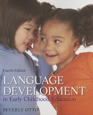 Book Language Development in Early Childhood Education (4th Edition) free