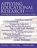 Book Applying Educational Research: How To Read, Do, and Use Research To Solve Problems of Practice, Loose-Leaf Version (7th Edition) free