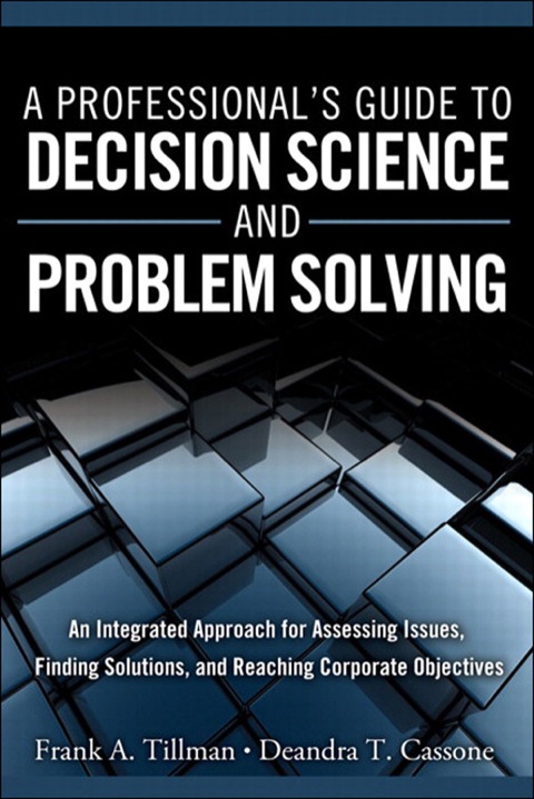 Book A Professional's Guide to Decision Science and Problem Solving free