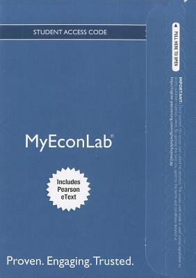 Book NEW MyEconLab with Pearson eText -- Access Card -- for Economics Today: The Macro View (MyEconLab (Access Codes)) free