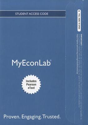 Book NEW MyLab Economics with Pearson eText -- Access Card -- for Survey of Economics: Principles, Applications and Tools (MyEconLab (Access Codes)) free