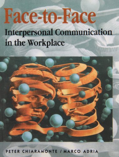 Book Face to Face: Interpersonal Communications in the Workplace free