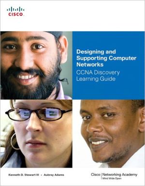 Book Designing and Supporting Computer Networks, CCNA Discovery Learning Guide (Companion Guide) free