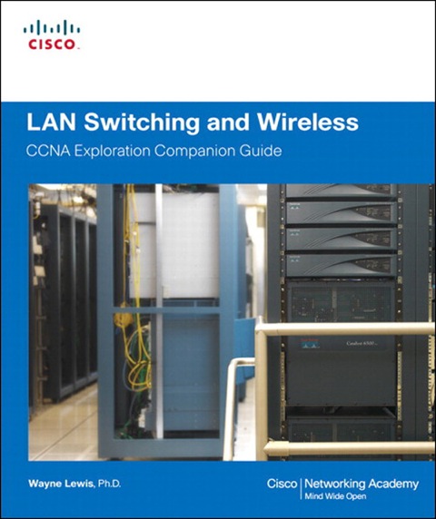 Book LAN Switching and Wireless, CCNA Exploration Companion Guide free