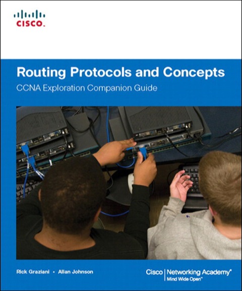Book Routing Protocols and Concepts, CCNA Exploration Companion Guide free