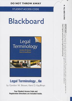 Book Blackboard -- Standalone Access Card -- For Legal Terminology (blackboard (access Codes)) free