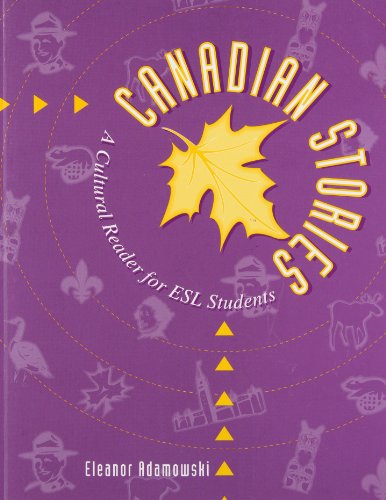Book Canadian Stories: A Cultural Reader for ESL Students free
