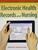 Book Electronic Health Records and Nursing and Online Student Resources Access Card Package free