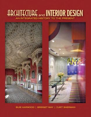 Book Architecture and Interior Design + Student Access Code Card: An Integrated History to the Present free