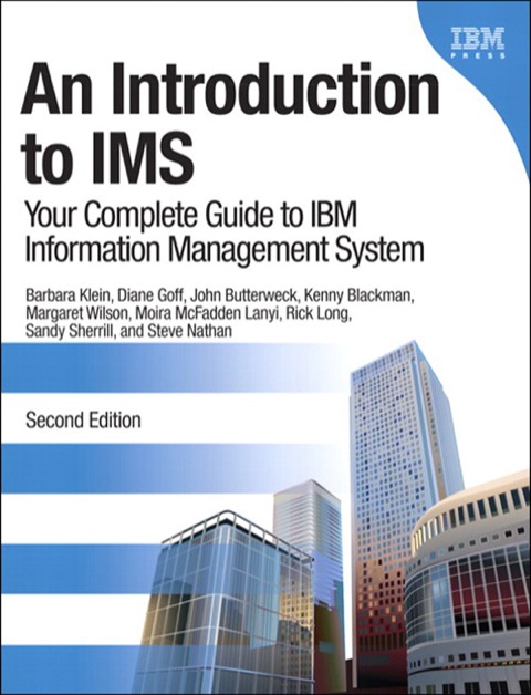 Book Introduction to IMS, An: Your Complete Guide to IBM Information Management System free
