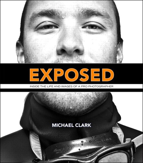 Book Exposed: Inside the Life and Images of a Pro Photographer (Voices That Matter) free