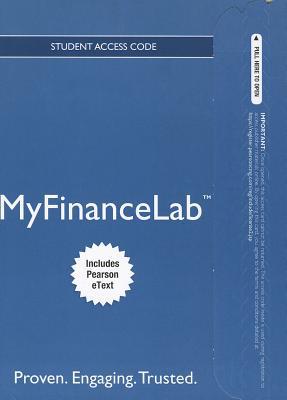Book NEW MyFinanceLab with Pearson eText -- Access Card -- for Personal Finance: Turning Money into Wealth free