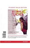 Book Becoming a Teacher, Student Value Edition (9th Edition) free