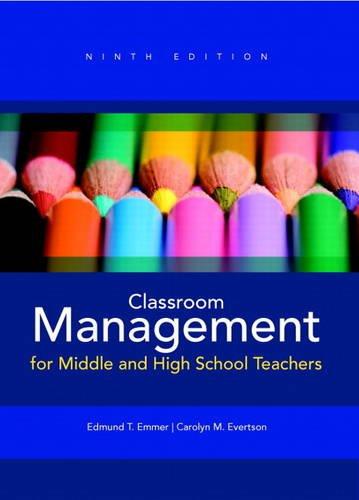 Book Classroom Management for Middle and High School Teachers Plus MyEducationLab with Pearson eText -- Access Card Package (9th Edition) free