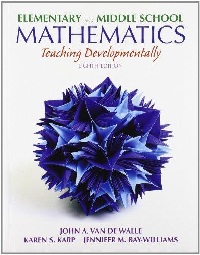 Book Elementary and Middle School Mathematics: Teaching Developmentally with Field Experience Guide (8th Edition) free