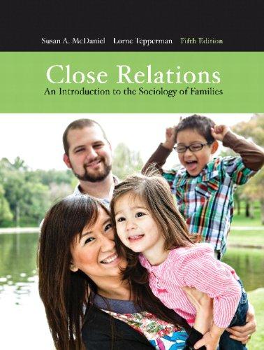 Book Close Relations : An Introduction to the Sociology of Families free