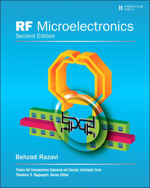 Book RF Microelectronics (Prentice Hall Communications Engineering and Emerging Technologies Series from Ted Rappaport) free