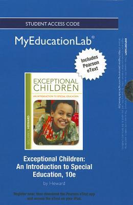 Book NEW MyEducationLab with Pearson eText -- Standalone Access Card -- for Exceptional Children: An Introduction to Special Education (myeducationlab (Access Codes)) free