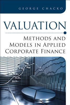 Book Valuation: Methods and Models in Applied Corporate Finance free