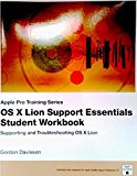 Book OS X Lion Support Essentials Student Workbook free