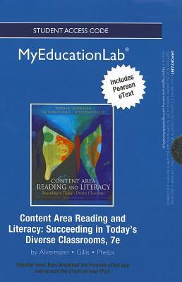 Book NEW MyEducationLab with Pearson eText -- Standalone Access Card -- for Content Area Reading and Literacy: Succeeding in Today's Classrooms free