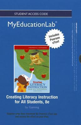 Book NEW MyEducationLab with Pearson eText -- Standalone Access Card -- for Creating Literacy Instruction for All  Students (myeducationlab (Access Codes)) free
