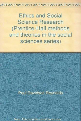 Book Ethics and Social Science Research (Prentice-Hall Methods and Theories in the Social Sciences Series) (Occupational Ethics Series) free