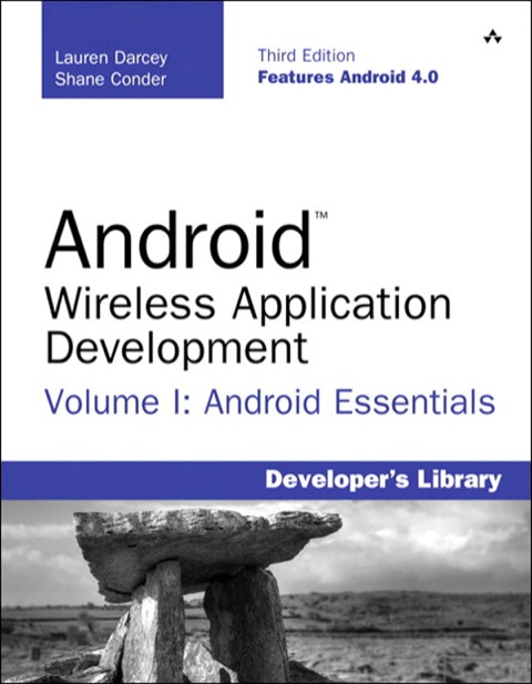 Book Android Wireless Application Development Volume I: Android Essentials (Developer's Library) free