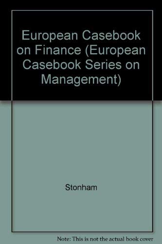 Book European Casebook On Finance (european Casebook Series On Management) free