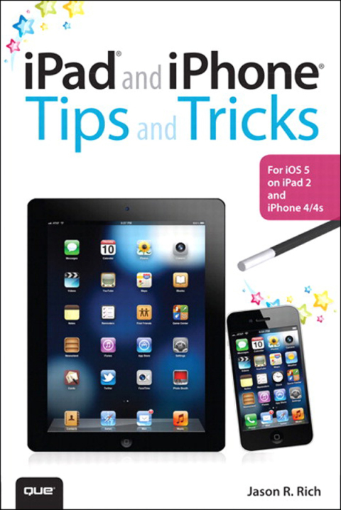 Book iPad and iPhone Tips and Tricks: For iOS 5 on iPad 2 and iPhone 4/4s free