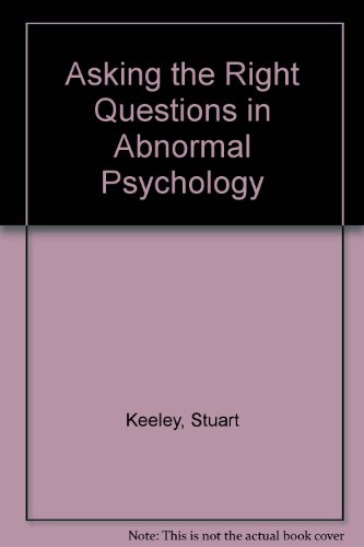 Book Asking the Right Questions in Abnormal Psychology free