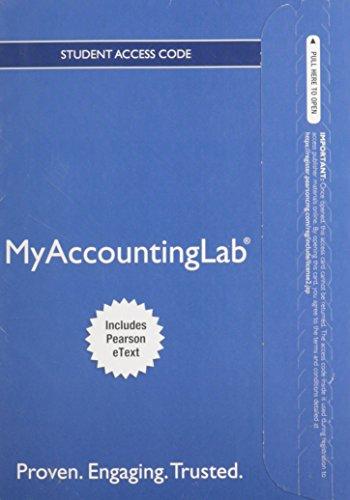Book NEW MyLab with Pearson eText -- Access Card -- for Accounting: The Financial Chapters (MyAccountingLab (Access Codes)) free