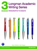 Book Longman Academic Writing Series 3: Paragraphs to Essays (4th Edition) free