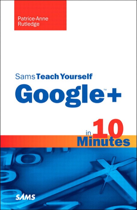 Book Sams Teach Yourself Google+ in 10 Minutes (Sams Teach Yourself -- Minutes) free