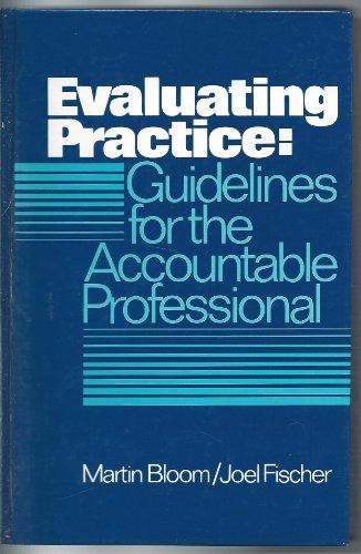 Book Evaluating Practice : Guidelines for the Accountable Professional free